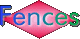 Fences